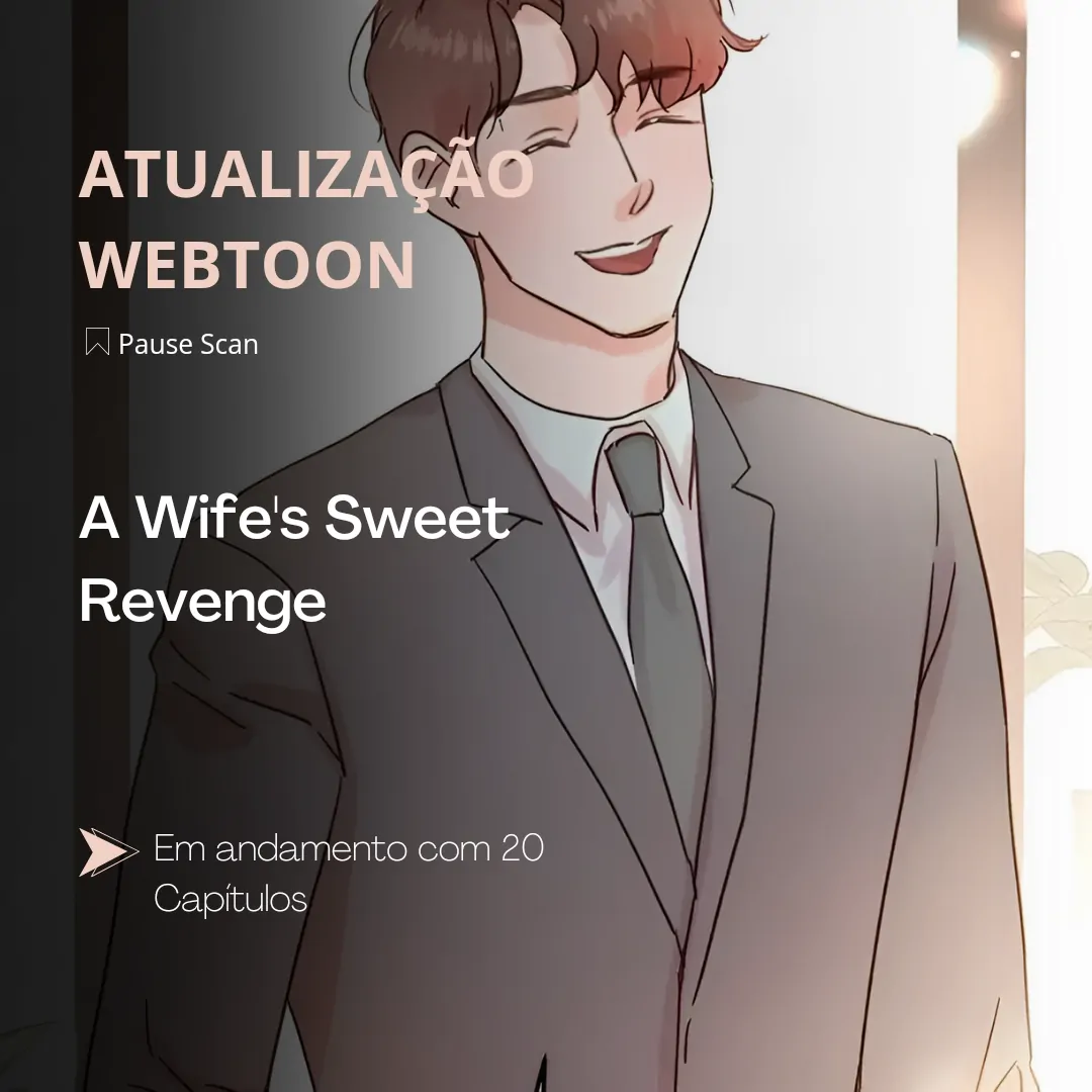 A Wife's Sweet Revenge-Capítulo 20