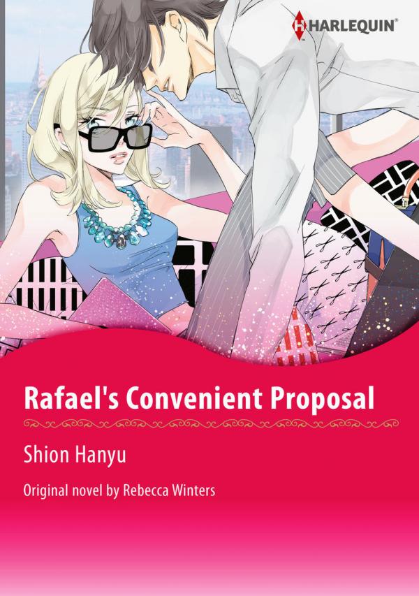 Rafael's Convenient Proposal